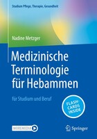 Springer Berlin Heidelberg Medizinische Terminologie für Hebammen